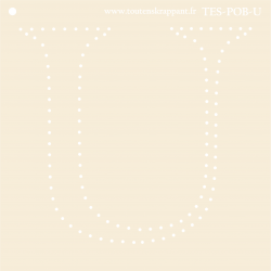 POCHOIR BRODERIE INITIALE U